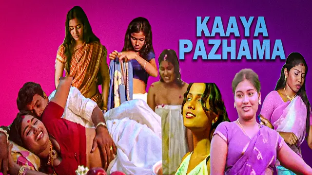 Kaaya Pazhama BGrade Hot Full Movie